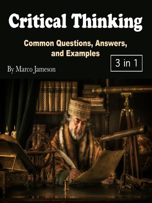 Title details for Critical Thinking by Marco Jameson - Wait list